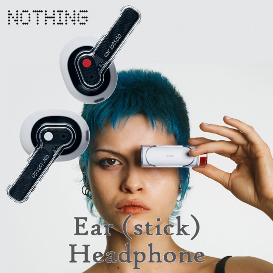 Nothing - Ear (stick) 耳機
